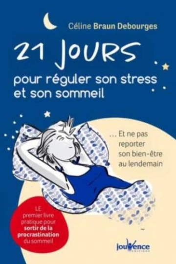 21 jours pour réguler son stress et son sommeil [Livres]