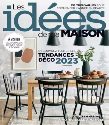 Les Idées De Ma Maison – Janvier-Février 2023  [Magazines]