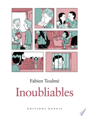 INOUBLIABLES T01 [BD]