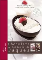 Chocolats & desserts de Pâques [Livres]