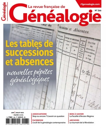 La Revue Française De Généalogie N°266 – Juin-Juillet 2023 [Magazines]