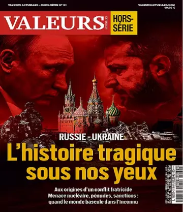 Valeurs Actuelles Hors Série N°31 – Juillet 2022  [Magazines]