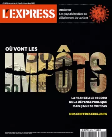 L’Express N°3674 Du 2 au 8 Décembre 2021  [Magazines]