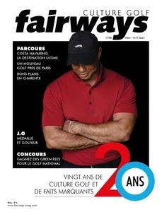 Fairways - Mars-Avril 2024 [Magazines]