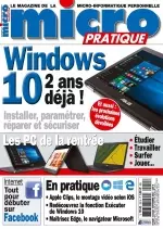 Micro Pratique N°252 – Windows 10 – 2 ans déjà  [Magazines]