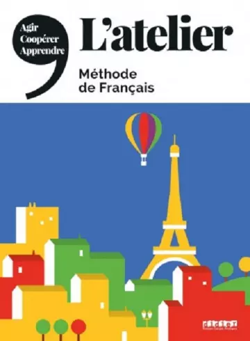 MÉTHODE DE FRANÇAIS - L’ATELIER A1, A2, B1, B2 - (MARIE-NOËLLE COCTON ET AL) [AudioBooks]
