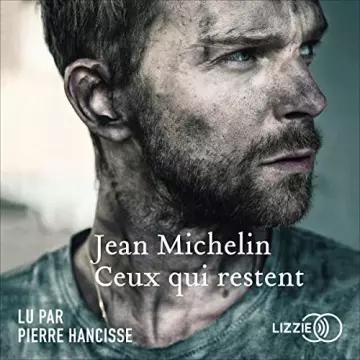 Ceux qui restent Jean Michelin [AudioBooks]