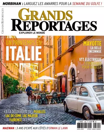 Grands Reportages N°459 – Avril 2019 [Magazines]