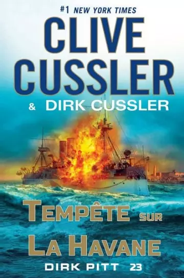 Dirk Pitt Tome 23 : Tempête sur La Havane  Clive Cussler, Dirk Cussler [Livres]