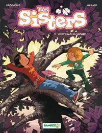 Les Sisters Tome 11 - C'est dans sa nature [BD]