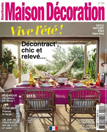 Maison Décoration N°35 – Juillet-Septembre 2019  [Magazines]