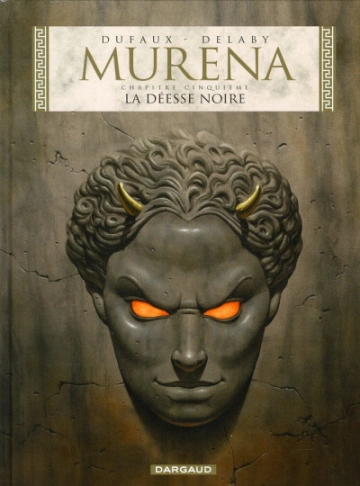 MURENA (DUFAUX-DELABY) - TOMES 1 À 10  [BD]