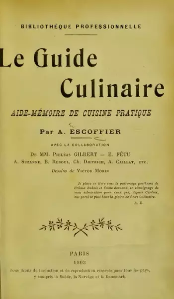 LE GUIDE CULINAIRE - 1903 - AUGUSTE ESCOFFIER  [Livres]