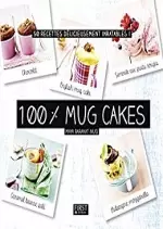 100 pour 1000 Mug cakes [Livres]