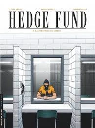 Hedge Fund Tome 03  [BD]