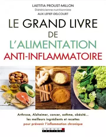 Le grand livre de l'alimentation anti-inflammatoire  [Livres]