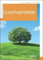 La psychogénéalogie [Livres]