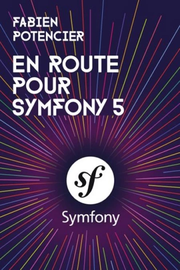 En route pour symfony 5 [Livres]
