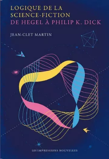 Logique de la Science-Fiction Jean-Clet Martin [Livres]