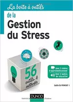 LA BOITE A OUTILS DE LA GESTION DU STRESS [Livres]