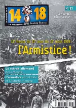 Le Magazine De La Grande Guerre 14-18 N°83 – Novembre 2018-Janvier 2019  [Magazines]