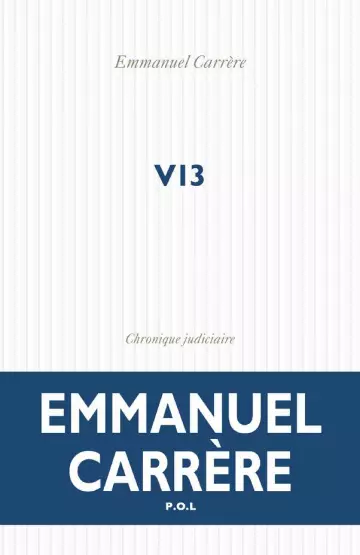 V13 - Emmanuel Carrère [Livres]