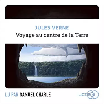 Voyage au centre de la Terre Jules Verne [AudioBooks]