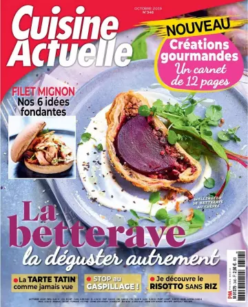 Cuisine Actuelle N°346 – Octobre 2019  [Magazines]