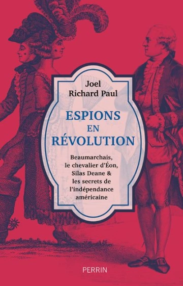 ESPIONS EN RÉVOLUTIONS - JOEL RICHARD PAUL [Livres]