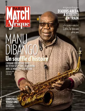 Paris Match Afrique N°3640 – Février 2019 [Magazines]