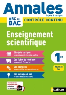 ANNALES ABC DU BAC 2022 - ENSEIGNEMENT SCIENTIFIQUE PREMIÈRE  [Livres]