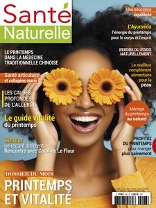 Santé Naturelle N.96 - Mars-Avril 2024 [Magazines]