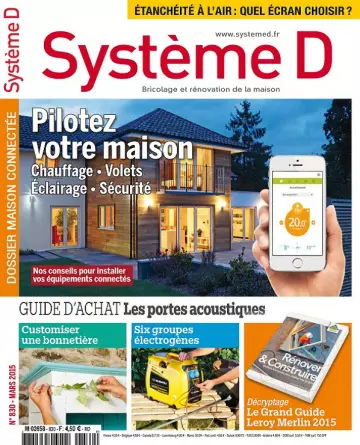 Système D N°830 – Pilotez Votre Maison [Magazines]
