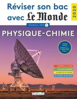 Réviser son bac avec Le Monde 2020 : Physique-Chimie Terminale, série S [Livres]