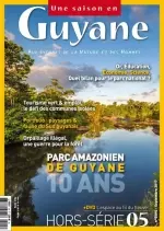 Une saison en Guyane Hors-Série N. 5 - Septembre 2017 [Livres]