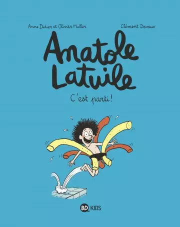 Anatole Latuile, tomes 1 à 11 (eBooks officiels) [BD]
