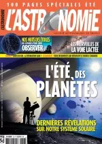 L’Astronomie N°118 – Juillet-Août 2018 [Magazines]