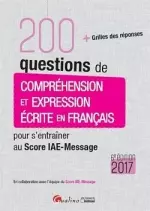 200 questions de compréhension et expression écrite en français [Livres]