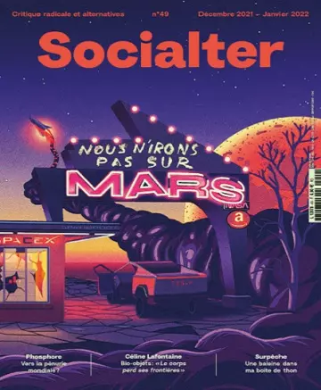 Socialter N°49 – Décembre 2021-Janvier 2022 [Magazines]