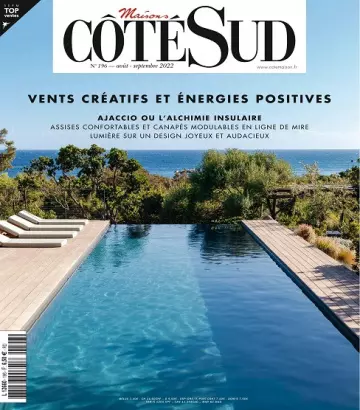 Maisons Côté Sud N°196 – Août-Septembre 2022 [Magazines]
