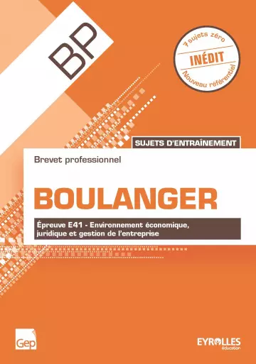 BP Boulanger-Sujets d’entraînement-Épreuve E41 [Livres]