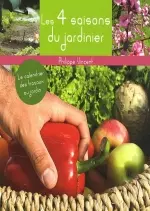 Les 4 saisons du jardinier  [Livres]