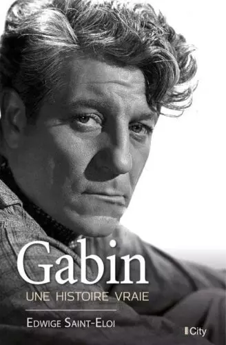 Gabin, une histoire vraie - Edwige Saint-Eloi [Livres]