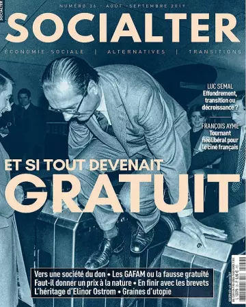 Socialter N°36 – Août-Septembre 2019 [Magazines]