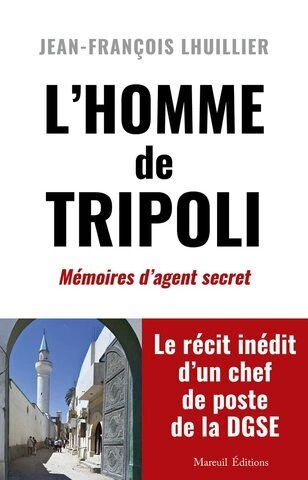 L'homme de Tripoli - Jean-Francois L'huillier [Livres]