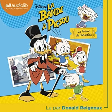 La Bande à Picsou - Le trésor de l'Atlantide Walt Disney [AudioBooks]