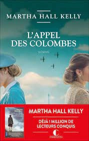 Martha Hall Kelly - L'appel des colombes  [Livres]