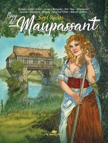 Guy de Maupassant - Sept Récits Tomes 1 et 2 [BD]