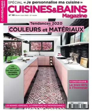 Cuisines et Bains Magazine N°181 – Février-Mars 2020 [Magazines]