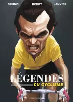 L’Équipe de rêve - Tome 3 - Légendes du cyclisme [BD]